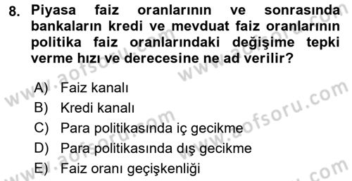 Para ve Banka Dersi 2018 - 2019 Yılı 3 Ders Sınav Soruları 8. Soru