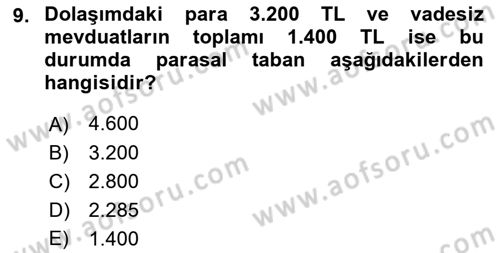 Para ve Banka Dersi 2018 - 2019 Yılı 3 Ders Sınav Soruları 9. Soru