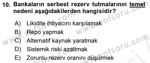 Para ve Banka Dersi 2018 - 2019 Yılı (Vize) Ara Sınavı 10. Soru