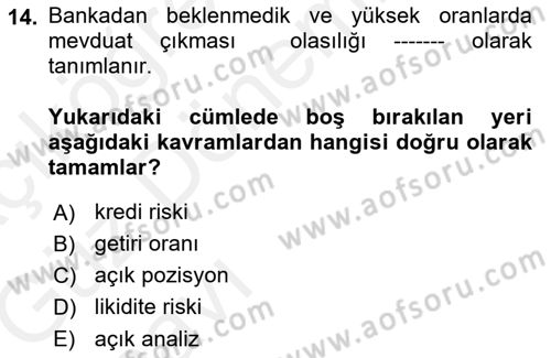 Para ve Banka Dersi 2018 - 2019 Yılı (Vize) Ara Sınavı 14. Soru