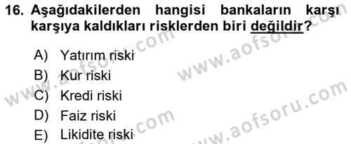 Para ve Banka Dersi 2018 - 2019 Yılı (Vize) Ara Sınavı 16. Soru