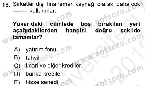 Para ve Banka Dersi 2018 - 2019 Yılı (Vize) Ara Sınavı 18. Soru