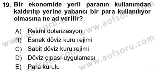 Para ve Banka Dersi 2018 - 2019 Yılı (Final) Dönem Sonu Sınavı 19. Soru