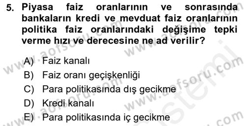 Para ve Banka Dersi 2018 - 2019 Yılı (Final) Dönem Sonu Sınav Soruları 5. Soru