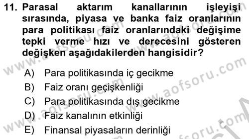 Para ve Banka Dersi 2018 - 2019 Yılı Yaz Okulu Sınav Soruları 11. Soru