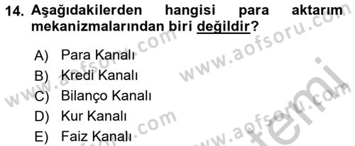 Para ve Banka Dersi 2018 - 2019 Yılı Yaz Okulu Sınavı 14. Soru