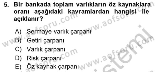 Para ve Banka Dersi 2018 - 2019 Yılı Yaz Okulu Sınav Soruları 5. Soru
