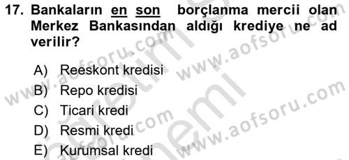 Para ve Banka Dersi 2019 - 2020 Yılı (Vize) Ara Sınavı 17. Soru