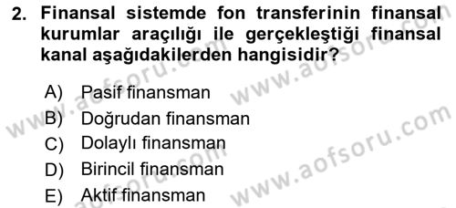 Para ve Banka Dersi 2019 - 2020 Yılı (Vize) Ara Sınavı 2. Soru