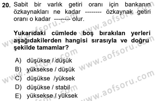 Para ve Banka Dersi 2019 - 2020 Yılı (Vize) Ara Sınavı 20. Soru