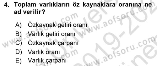 Para ve Banka Dersi 2019 - 2020 Yılı (Final) Dönem Sonu Sınavı 4. Soru