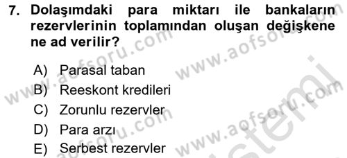 Para ve Banka Dersi 2019 - 2020 Yılı (Final) Dönem Sonu Sınavı 7. Soru