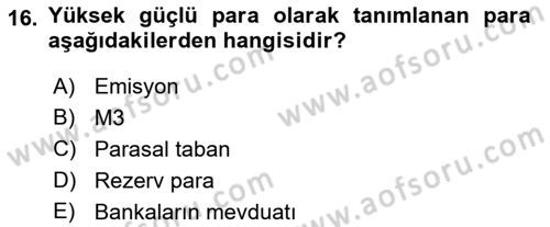 Para ve Banka Dersi 2022 - 2023 Yılı (Vize) Ara Sınavı 16. Soru