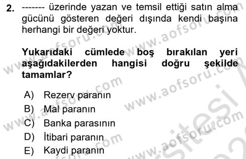 Para ve Banka Dersi 2022 - 2023 Yılı (Vize) Ara Sınavı 2. Soru