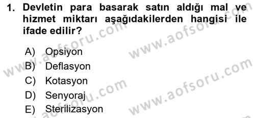 Para ve Banka Dersi 2022 - 2023 Yılı Yaz Okulu Sınav Soruları 1. Soru