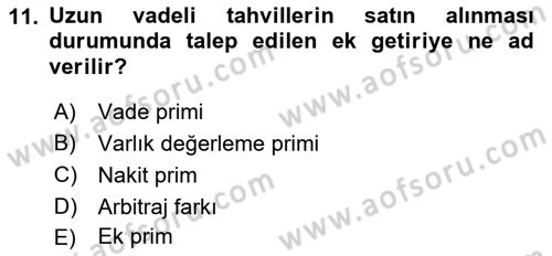 Para ve Banka Dersi 2022 - 2023 Yılı Yaz Okulu Sınav Soruları 11. Soru