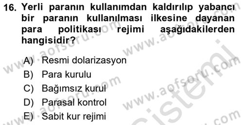 Para ve Banka Dersi 2022 - 2023 Yılı Yaz Okulu Sınav Soruları 16. Soru