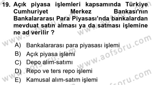 Para ve Banka Dersi 2022 - 2023 Yılı Yaz Okulu Sınav Soruları 19. Soru