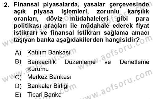Para ve Banka Dersi 2022 - 2023 Yılı Yaz Okulu Sınav Soruları 2. Soru