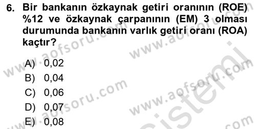 Para ve Banka Dersi 2022 - 2023 Yılı Yaz Okulu Sınav Soruları 6. Soru