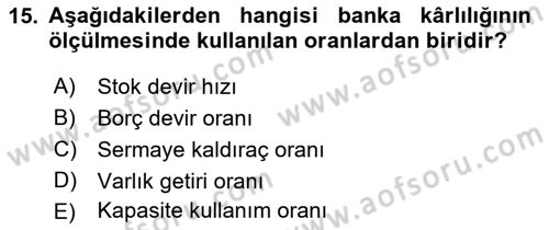 Para ve Banka Dersi 2023 - 2024 Yılı (Vize) Ara Sınav Soruları 15. Soru