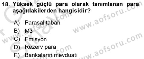 Para ve Banka Dersi 2023 - 2024 Yılı (Vize) Ara Sınav Soruları 18. Soru