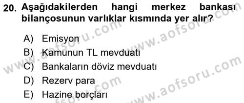 Para ve Banka Dersi 2023 - 2024 Yılı (Vize) Ara Sınavı 20. Soru