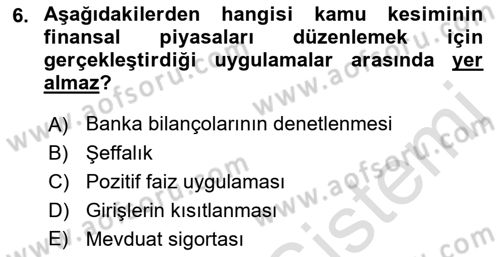 Para ve Banka Dersi 2023 - 2024 Yılı (Vize) Ara Sınavı 6. Soru