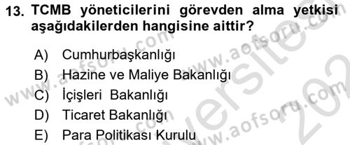Para ve Banka Dersi 2023 - 2024 Yılı (Final) Dönem Sonu Sınav Soruları 13. Soru