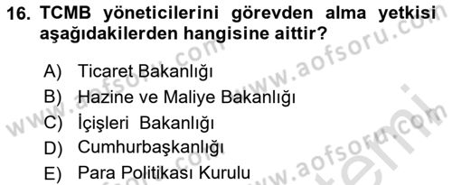 Para ve Banka Dersi 2023 - 2024 Yılı Yaz Okulu Sınav Soruları 16. Soru