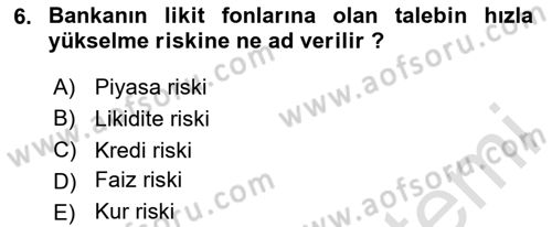 Para ve Banka Dersi 2023 - 2024 Yılı Yaz Okulu Sınav Soruları 6. Soru