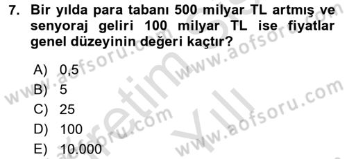 Para ve Banka Dersi 2023 - 2024 Yılı Yaz Okulu Sınav Soruları 7. Soru