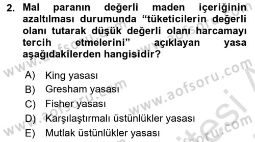 Para ve Banka Dersi 2024 - 2025 Yılı (Vize) Ara Sınav Soruları 2. Soru