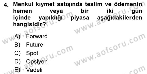 Para ve Banka Dersi Ara Sınavı Deneme Sınav Soruları 4. Soru