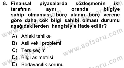 Para ve Banka Dersi 2024 - 2025 Yılı (Vize) Ara Sınav Soruları 8. Soru