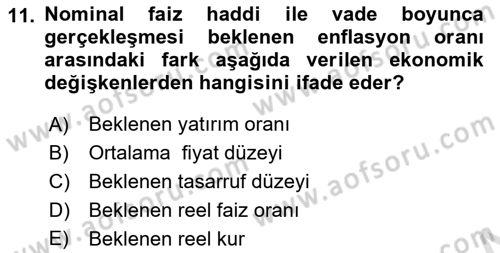 Para ve Banka Dersi 2024 - 2025 Yılı (Final) Dönem Sonu Sınav Soruları 11. Soru