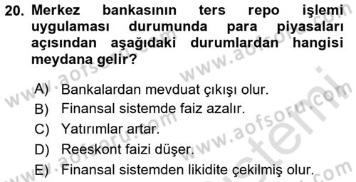 Para ve Banka Dersi 2024 - 2025 Yılı (Final) Dönem Sonu Sınav Soruları 20. Soru