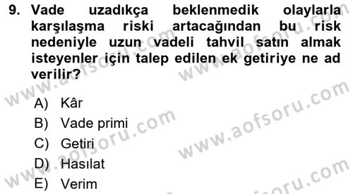 Para ve Banka Dersi 2024 - 2025 Yılı (Final) Dönem Sonu Sınav Soruları 9. Soru