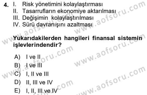 Para ve Banka Dersi 2024 - 2025 Yılı Yaz Okulu Sınav Soruları 4. Soru