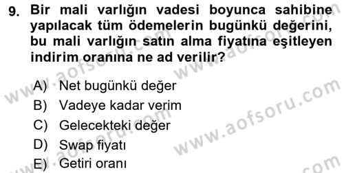 Para ve Banka Dersi 2024 - 2025 Yılı Yaz Okulu Sınav Soruları 9. Soru