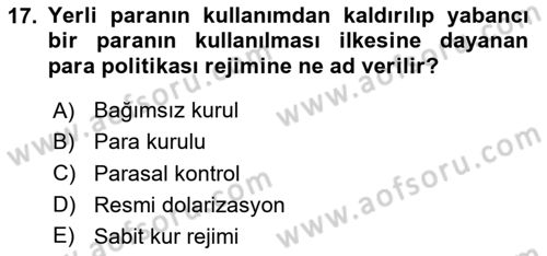 Para ve Banka Dersi 2025 - 2026 Yılı (Final) Dönem Sonu Sınav Soruları 17. Soru