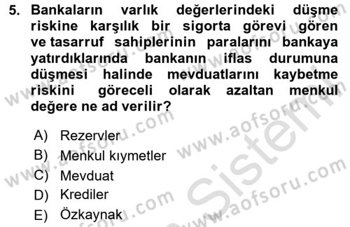 Para ve Banka Dersi 2025 - 2026 Yılı (Final) Dönem Sonu Sınav Soruları 5. Soru