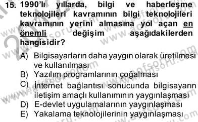 Bilgi Ekonomisi Dersi 2012 - 2013 Yılı (Vize) Ara Sınav Soruları 15. Soru