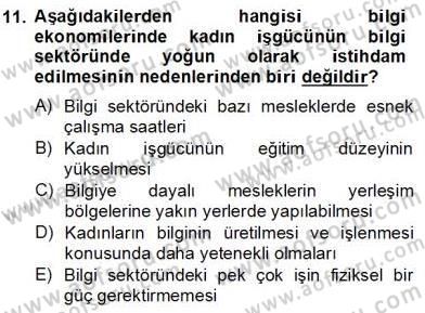 Bilgi Ekonomisi Dersi 2012 - 2013 Yılı (Final) Dönem Sonu Sınav Soruları 11. Soru