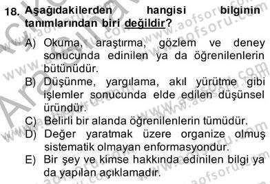Bilgi Ekonomisi Dersi 2013 - 2014 Yılı (Vize) Ara Sınav Soruları 18. Soru