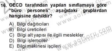 Bilgi Ekonomisi Dersi 2013 - 2014 Yılı (Final) Dönem Sonu Sınav Soruları 16. Soru