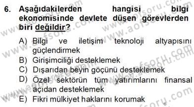 Bilgi Ekonomisi Dersi 2013 - 2014 Yılı (Final) Dönem Sonu Sınav Soruları 6. Soru