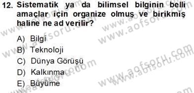 Bilgi Ekonomisi Dersi 2013 - 2014 Yılı Tek Ders Sınavı 12. Soru