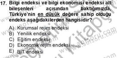 Bilgi Ekonomisi Dersi 2013 - 2014 Yılı Tek Ders Sınavı 17. Soru