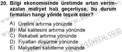 Bilgi Ekonomisi Dersi 2013 - 2014 Yılı Tek Ders Sınavı 20. Soru